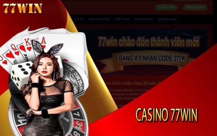 Game casino online 77win uy tín hàng đầu thị trường hiện nay